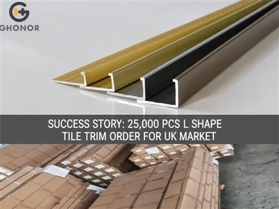 کامیابی کی کہانی: 25,000 پی سی ایس ایل شیپ ٹائل ٹرم آرڈر برائے یوکے مارکیٹ|گھنور